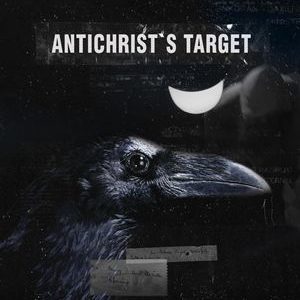 Antichrist`s target